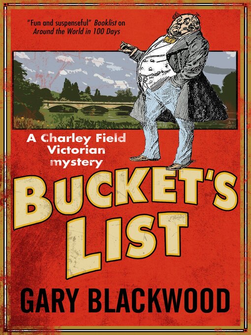Title details for Bucket's List by Gary Blackwood - Available